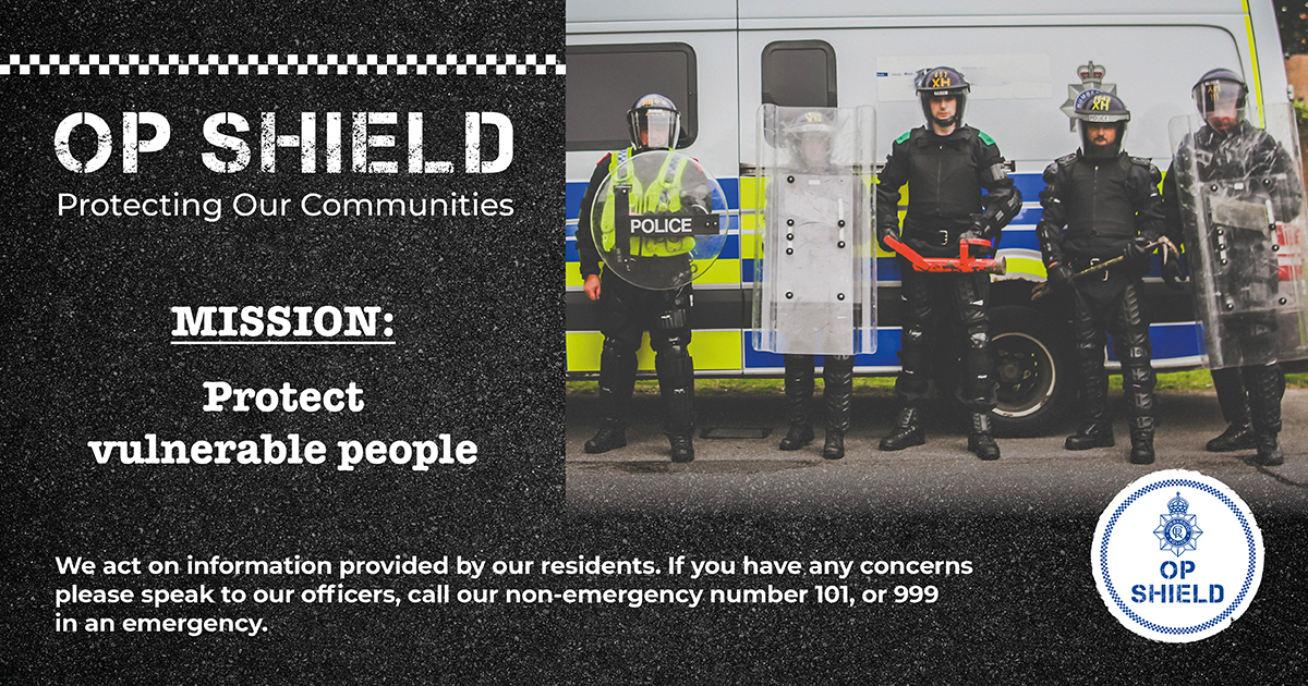 OP SHIELD MISSION: Protect Vulnerable People